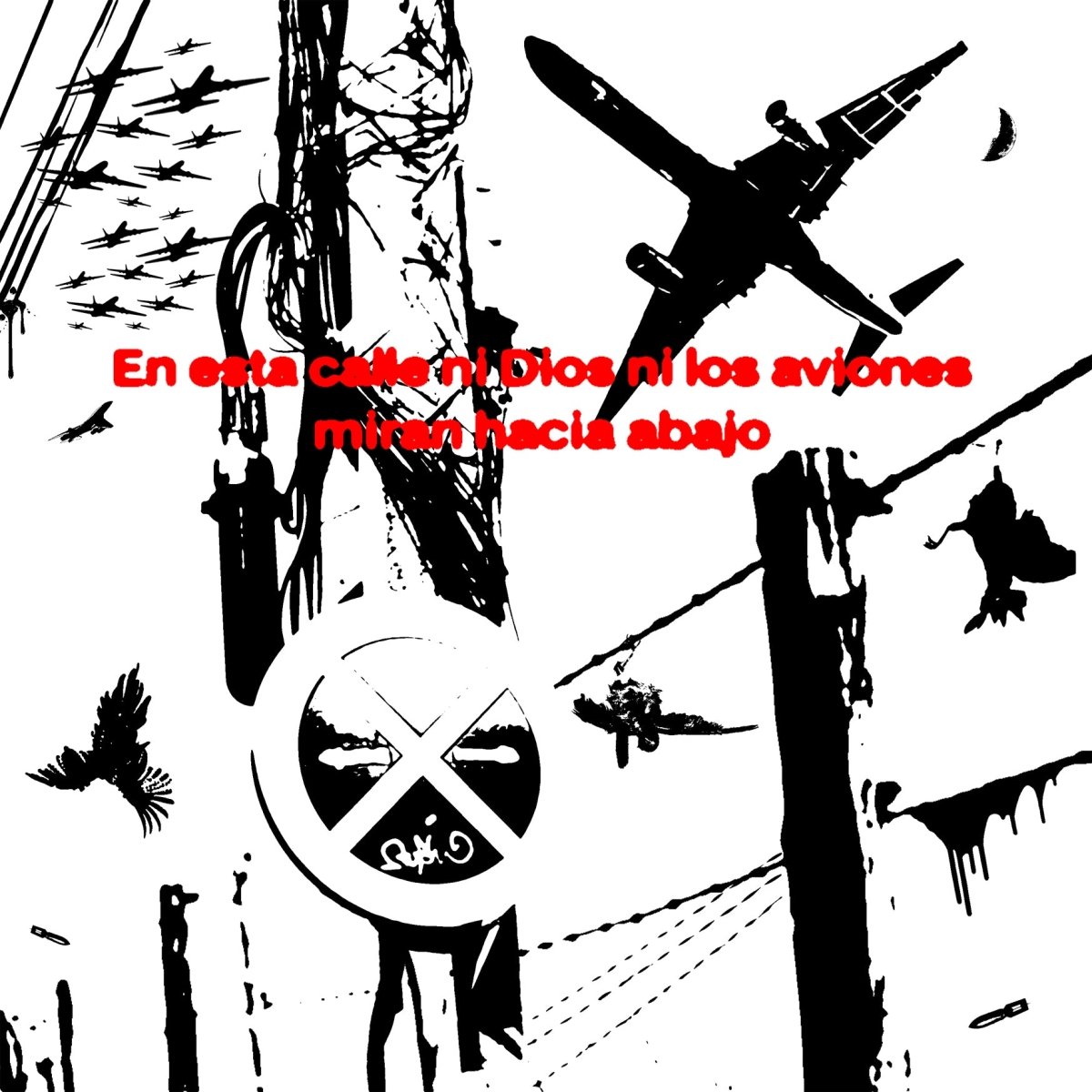 Lámina diseño - "En esta calle ni Dios ni los aviones miran hacia abajo" - DL75 Lámina diseño - "En esta calle ni Dios ni los aviones miran hacia abajo"